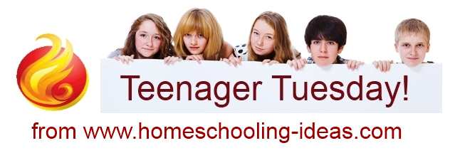 Teenager Tuesday from homeschooling-ideas