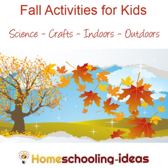 Fall Activities for Kids - Homeschool Ideas