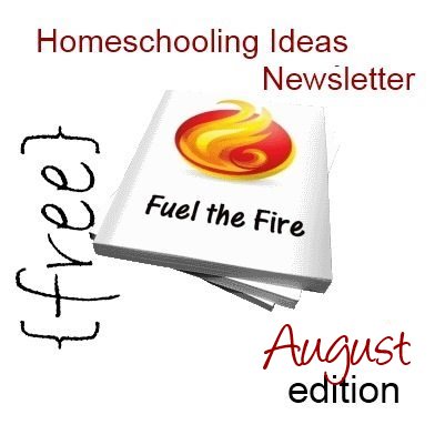 Free Homeschooling Ideas Newsletter - August edition.