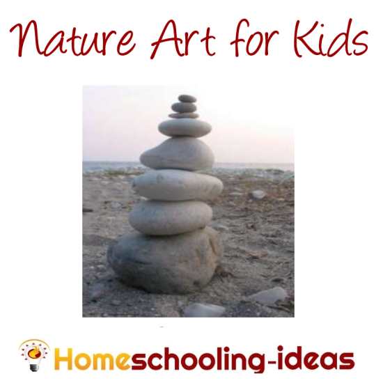 Nature Art for Kids - Homeschooling