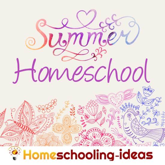 Summer Homeschool Schedules