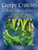 Home School Books - Creepy Crawlies and the Scientific Method