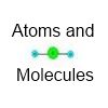 Kids science experiments - Atoms and Molecules unit study