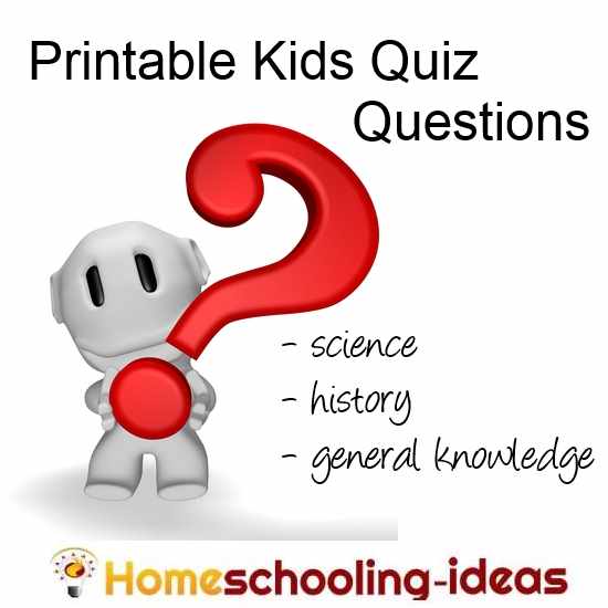 Printable Kids Quiz and Trivia Questions